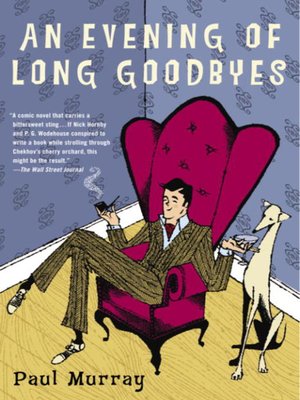 cover image of An Evening of Long Goodbyes